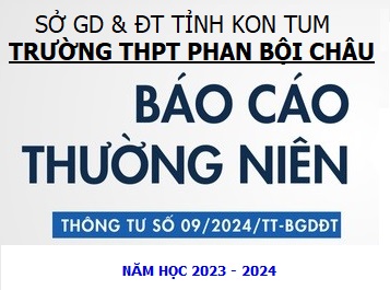 Báo cáo công khai thường niên năm học 2023 - 2024 của Trường THPT Phan Bội Châu